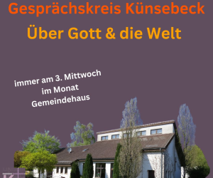 Gesprächskreis in Künsebeck am 15.05.2024 fällt aus