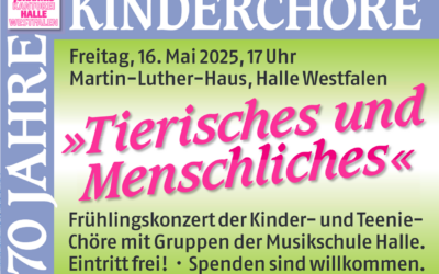 16. Mai! Frühlingskonzert der Kinder- und Teenie-Chöre