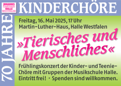 16. Mai! Frühlingskonzert der Kinder- und Teenie-Chöre