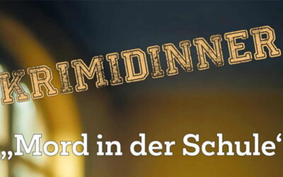 Krimidinner „Mord in der Schule“