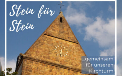 Stein für Stein – Gemeinsam für unseren Kirchturm